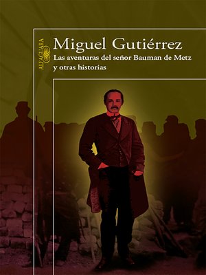 cover image of Las aventuras del señor Bauman de Metz y otras historias